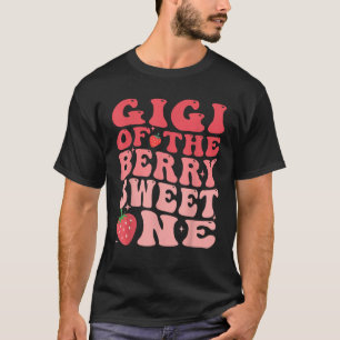 Gigi Of The Berry Sweet One 1st Birthday Strawberr T-Shirt
