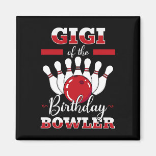 Gigi Of The Birthday Bowler Bday Bowling Party Cel Magnet
