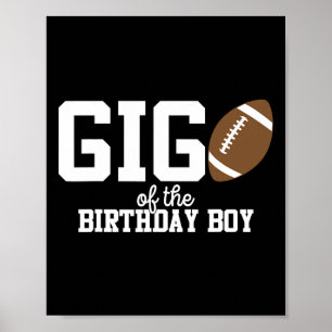 Gigi Of The Birthday Boy Football Lover First Birt Poster