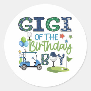 Gigi Of The Birthday Boy Hole In One Golf Sport Classic Round Sticker