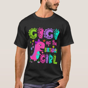 Gigi of the birthday girl saurus rex dinosaur T-Shirt