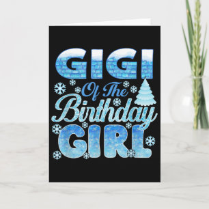 Gigi Of The Birthday Girl Snowflakes Themed Matchi Card