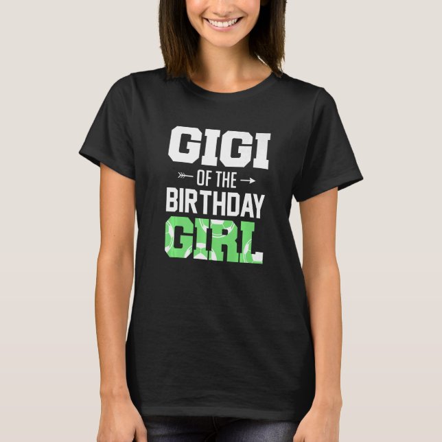 Gigi Of The Birthday Girl Soccer Gigi Family Match T-Shirt (Front)