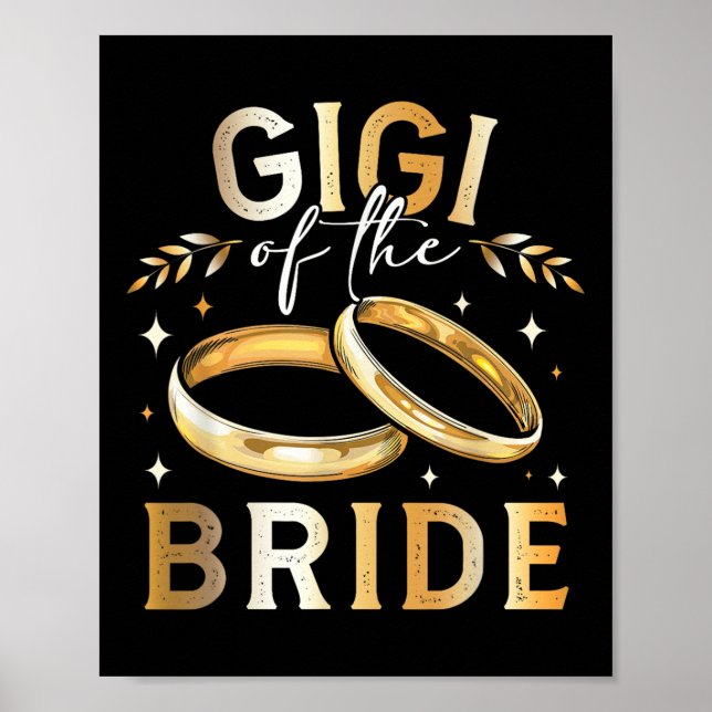 Gigi Of The Bride Bride’s Gigi Wedding And Engagem Poster (Front)