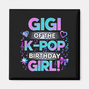 Gigi of The K-Pop Birthday Girls Korean Music Magnet