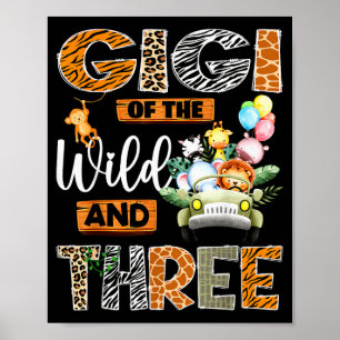 Gigi Of The Wild And Three 3rd Birthday Boy Safari Poster