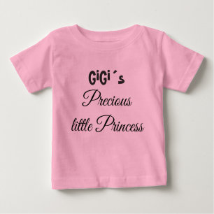 GIGI´S LITTLE PRINCESS, GRANDMA´S BABY GIRL PINK BABY T-Shirt