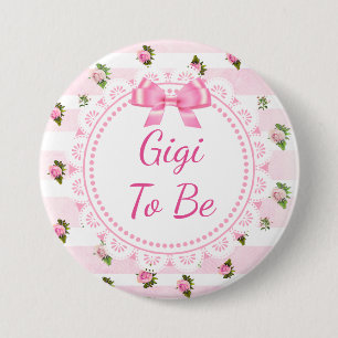 Gigi to Be Baby Shower Button Pink Roses