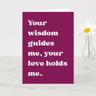 Gigi Wisdom Love Guides Me Heartfelt Card