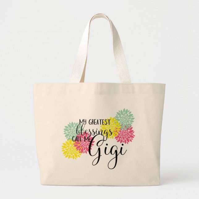 Gigi's Blessings Large Tote Bag (Front)
