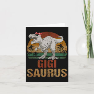 Gigisaurus T Rex Dinosaur Gigi Saurus Mother's Day Card