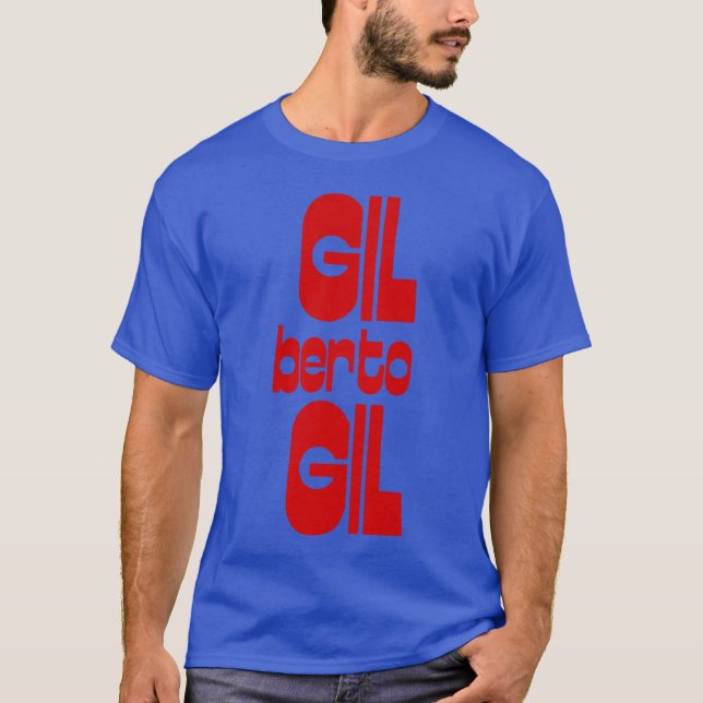 gil Gilbert T-Shirt (Front)