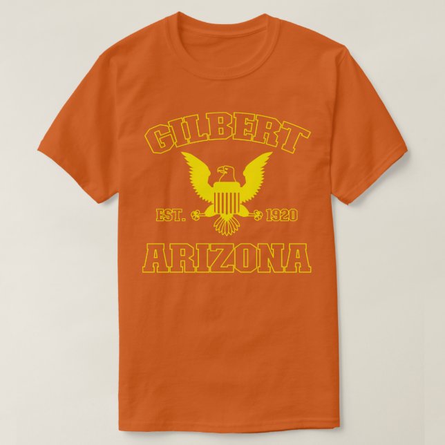 Gilbert Arizona Gilbert AZ T-Shirt (Design Front)