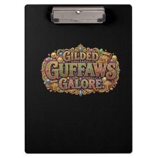 Gilded Guffaws Galore – Luxe Laughs Graphic T-Shir Clipboard