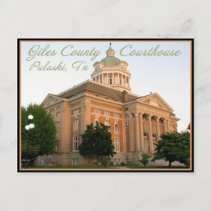 Giles County Courthouse - Pulaski, TN Postcard