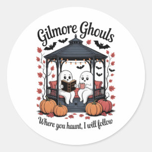 Gilmore Ghouls Where You Haunt4  Classic Round Sticker