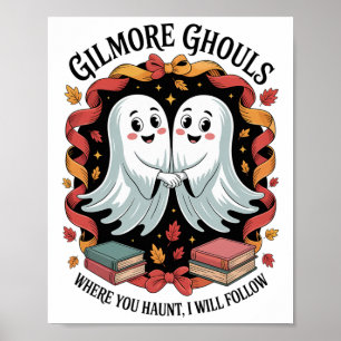 Gilmore Ghouls Where You Haunt9  Poster