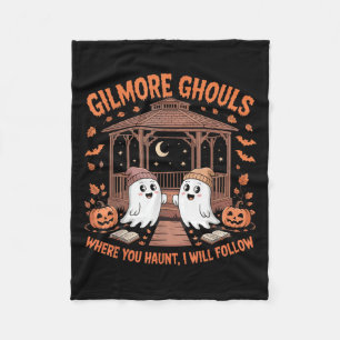 Gilmore Ghouls Where You Haunt I Will Follow Hallo Fleece Blanket