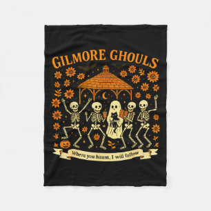 Gilmore Ghouls Where You Haunt I Will Follow Hallo Fleece Blanket