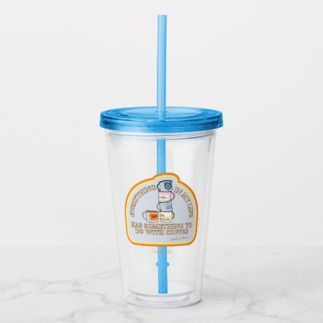 Gilmore Girls | Coffee Quote Graphic Acrylic Tumbler (Front)
