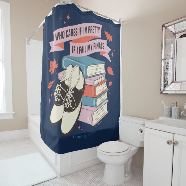 Gilmore Girls Finals Quote Design Shower Curtain (In Situ)