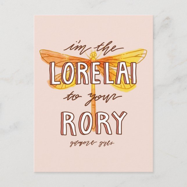 Gilmore Girls | I'm the Lorelai To Your Rory Postcard (Front)