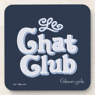 Gilmore Girls Le Chat Club Coaster