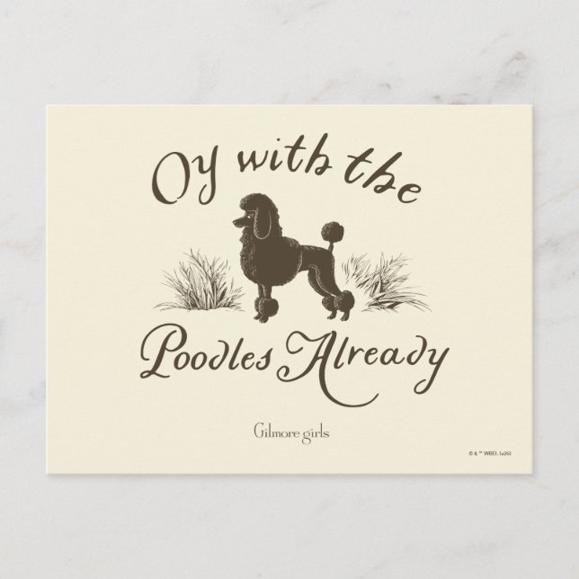 Gilmore Girls | Oy With the PoodlesDesign Postcard (Front)