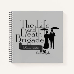 Gilmore Girls The Life and Death Brigade Notebook