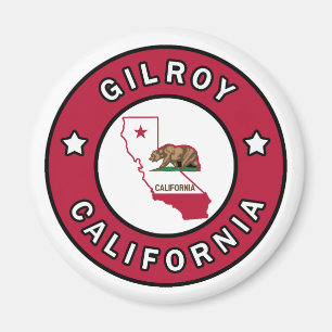 Gilroy California Magnet