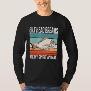 Gilt Head Breams Are My Spirit Animal Fish Fishing T-Shirt