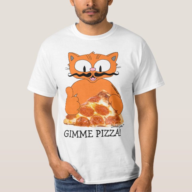 GIMME PIZZA! Señor Gato with Pepperoni Pizza Slice T-Shirt (Front)