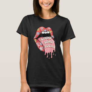 Gimme Some Sugar Hearts Lips Retro Groovy Valentin T-Shirt