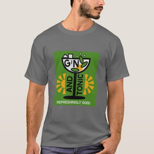 Gin And Tonic Drinkers Art T-Shirt (Front)