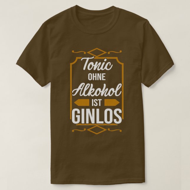 Gin booze gin cocktail T-Shirt (Design Front)