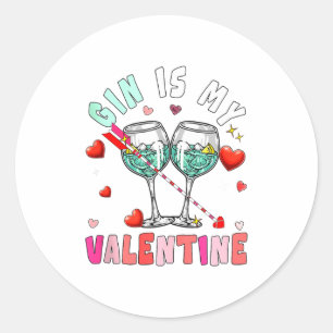 Gin Is My Valentine Hearts Matching Drinker Family Classic Round Sticker
