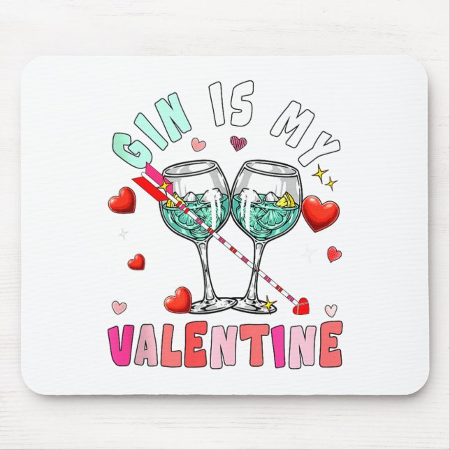 Gin Is My Valentine Hearts Matching Drinker Family Mouse Pad (Front)