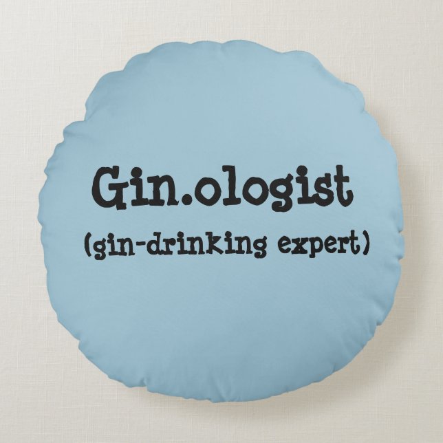 Gin.ologist Round Cushion (Front)