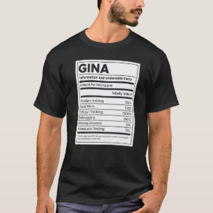 Gina Nutrition Information Problem Solving Hard Wo T-Shirt