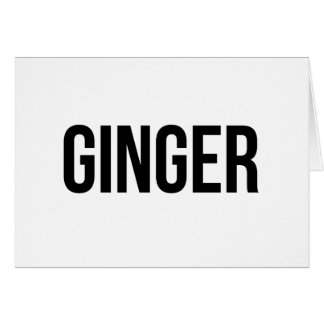 Ginger