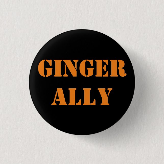 Ginger Ally 3 Cm Round Badge (Front)