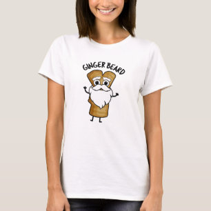 Ginger Beard Funny Gingerbread Food Pun  T-Shirt