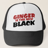 Ginger is the new Black