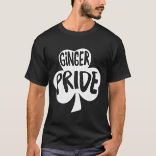 Ginger Pride Funny St Patricks Day Shirt Irish