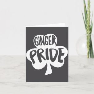 Ginger Pride Funny St Patricks Day Shirt Irish Card