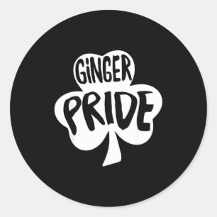 Ginger Pride Funny St Patricks Day Shirt Irish  Classic Round Sticker