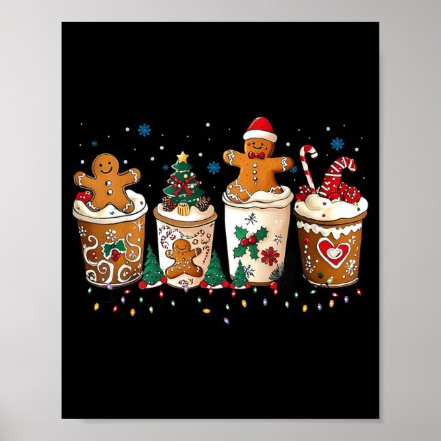 Gingerbread Christmas Coffee Cute Sweet Winter Hol Poster (Front)