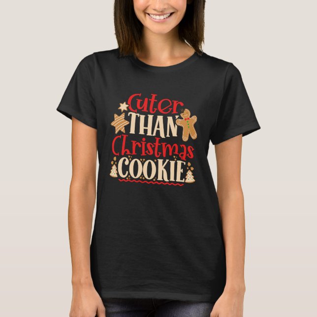 Gingerbread Christmas Cookie Baking Baker Holiday T-Shirt (Front)