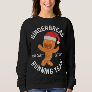 Gingerbread Christmas Gingerbread Running Team Gif Sweatshirt