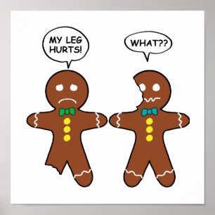Gingerbread Cookie Christmas Humour Poster